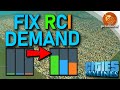 ⛔Fix for low or no RCI Demand Cities: Skylines residential, commercial, industry tutorial | Guide #7