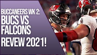 Tampa Bay Buccaneers vs Atlanta Falcons | 2021 Regular Season week 2 REVIEW!