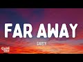 Gareth - Far Away (Lyrics)