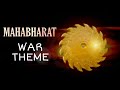 Mahabharat War Theme | star plus mahabharat epic war theme
