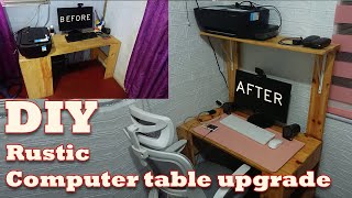 DIY Rustic Computer table upgrade