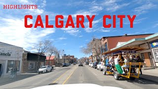 Calgary City 4K | Driving Tour from 9th Avenue S.E. to Bow Trail S.W. With Real City Sounds