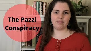 History Chat | The Pazzi Conspiracy