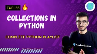 Collections in Python - Tuples - Complete Python Playlist