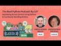 Explaining Access Control Using Python & Cautiously Handling Pickles | Real Python Podcast #127