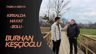 KIRSALDA HAYAT BELGESEL - ( BOLU'DA ÇİFTÇİLİK NE DURUMDA ? ) - ( RÖPORTAJ + VLOG ) - 2.BÖLÜM -