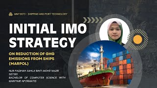 MMT3073 - Initial IMO Strategy on Reduction of GHG Emissions from Ships (MARPOL)