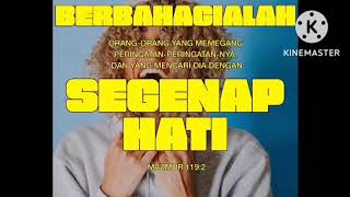 BERBAHAGIALAH | MAZMUR 119:2