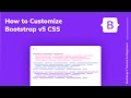 How to customize Bootstrap CSS - Bootstrap 5 Tutorial