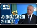 Jornal da Gazeta - Edição das 10 - 26/06/2017