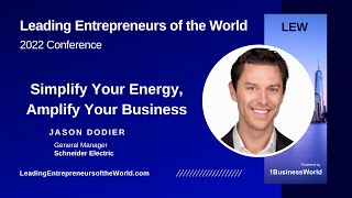 Simplify Your Energy, Amplify Your Business | Jason Dodier