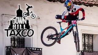 Down Taxco 2016 - World City Downhill Finals