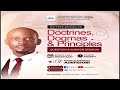 matters arising apostle adewale on doctrines dogmas and kingdom principles february edition