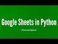 Using Google Sheets in Python: Finding and Updating Cells