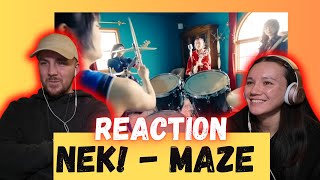 NEK! - MAZE REACTION