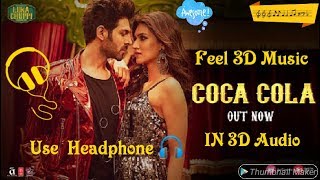 IN 3D Audio [Coca Cola tu :-)Tony, Neha kakkar &Young desi ]Use Headphone 🎧