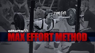 The Max Effort Method | elitefts.com