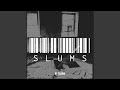 Slums