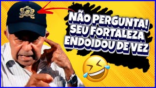 🔥 SEU FORTALEZA CEARÁ | AS RESPOSTAS MAIS HILÁRIAS 😅🤣 #TBT #resenha #humor #tentenaorir #comedy