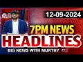 7PM News Headlines by Murthy | Big News Debate | TV5 News