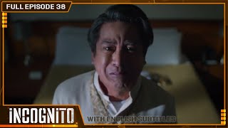 [ENG SUB] Incognito | Full Episode 38