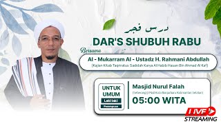 🔴[LIVE] KAJIAN SUBUH RABU AL USTADZ H.RAHMANI ABDULLAH,13 November 2024.