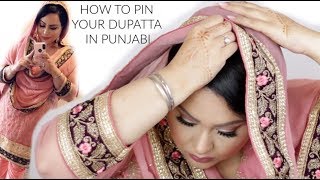 How to Pin Your Dupatta/ Chunni  In Punjabi! Quick Tutorial | Gurp Dhaliwal