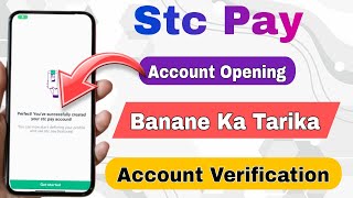 Stc Pay Account Kaise Banaye | How To Open Stc Pay Account | Stc Pay Account Verification |