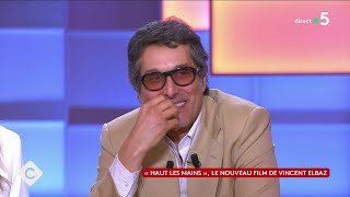 Vincent Elbaz, robin des bois des temps modernes - C à Vous