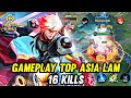 Honor of kings (Lam) Gameplay Top Asia Lam 16 kills