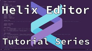 Helix Editor Tutorial 6 - Select Mode