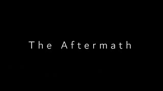The Aftermath