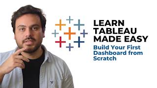 Build a Tableau Dashboard From Scratch (Beginner Tutorial)