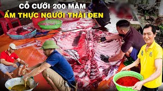 200 MÂM CỖ CƯỚI NGƯỜI THÁI ĐEN, 