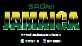 Sadiki - Jamaica - Reggae Mix (OFFICIAL VIDEO HD) PROD. SKINNY BWOY FILMS