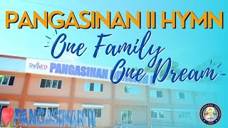 One Family One Dream - Pangasinan II Hymn With Lyrics (New Version)