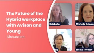 The Future of the Hybrid workplace with Avison Young