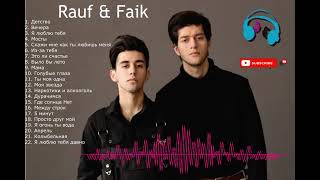 Rauf & Faik Full Album - Russian Song