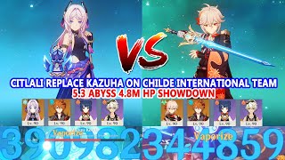 Citlali Replace Kazuha on Childe International Team with Triple Buff | 5.3 Abyss 4.8M HP Showdown