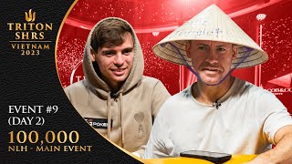 Triton Poker Vietnam 2023 - Event #9 100,000 NLH - Main Event - Day 2