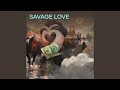 Savage Love (Acoustic)