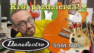 Oficjalny Król paździerza: Danelectro 59M NOS+ Orange Metalflake