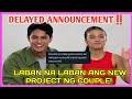 ETO PALA ANG DAHILAN kaya DELAYED ang ANNOUNCEMENT ng PROJECT ng DONBELLE‼️