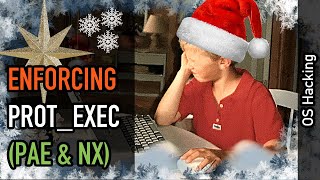 OS hacking: Enforcing PROT_EXEC using PAE and the NX bit