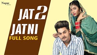 Jat Jatni 2 | Sukh Deswal, Nikita Bagri | Latest Haryanvi Songs Haryanavi 2020