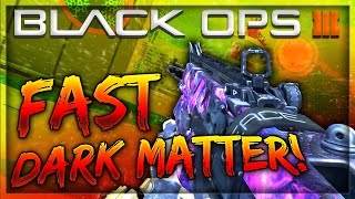 BLACK OPS 3: UNLOCK DARK MATTER FAST TIPS! GET DIAMOND/DARK MATTER CAMO FAST! (BO3 DARK MATTER FAST)