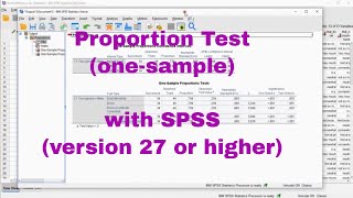 SPSS (v27+) - One-Sample Proportion Test (Score test and Wald Test)