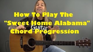 How To Play The "Sweet Home Alabama" Chord Progression | Steve Stine