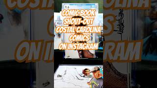 Comic Book Shout-out: CostalCarolinaComics on Instagram! 🗣️😄