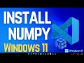 How to Install NumPy in Windows 11
